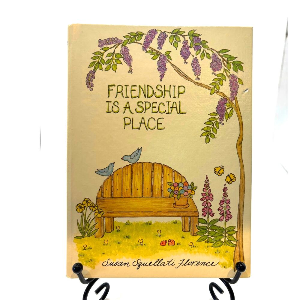Vintage Friendship is a Special Place Gift Book, by Susan S. Florence, 1987, HC